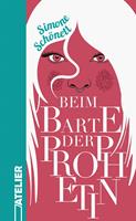   Beim Barte der Prophetin