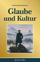   Glaube und Kultur