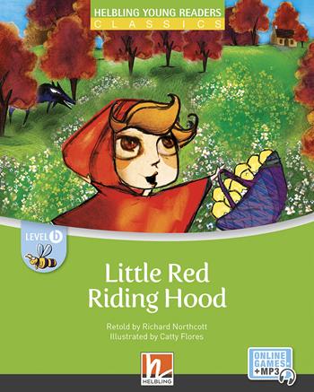 Little red riding hood. Level B. Helbling young readers. Classics. Registrazione in inglese britannico. Con e-zone kids. Con espansione online  - Libro Helbling 2021 | Libraccio.it