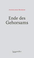   Ende des Gehorsams