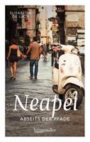   Neapel abseits der Pfade