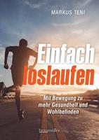   Einfach loslaufen