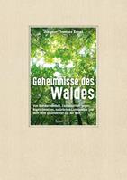   Geheimnisse des Waldes