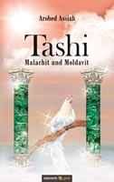 Tashi – Malachit und Moldavit