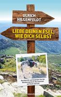  Liebe deinen Esel, wie dich selbst