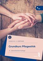   Grundkurs Pflegeethik