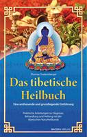   Das tibetische Heilbuch