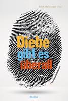   Diebe gibt es überall