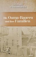 Die Oama-Bauern und ihre Familien