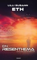   Ein Riesenthema