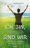   ICH BIN, deshalb SIND WIR