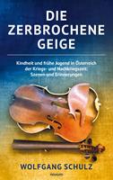  Die zerbrochene Geige