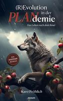   (R)Evolution in der PLANdemie
