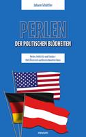 Perlen der politischen Blödheiten