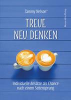   Treue neu denken