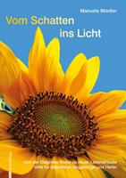   Vom Schatten ins Licht