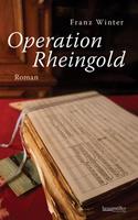   Operation Rheingold
