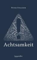   Achtung Achtsamkeit
