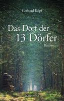   Das Dorf der 13 D&ouml;rfer
