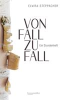   Von Fall zu Fall