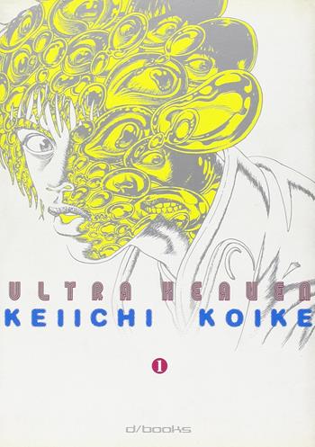 Ultraheaven. Vol. 1 - Keiichi Koike - Libro GP Manga 2009 | Libraccio.it