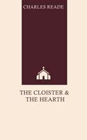   The Cloister and the Hearth