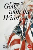 Gone with the Wind. Volume 2