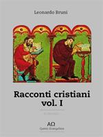   Racconti cristiani. Vol. 1