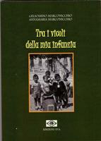   Tra i vicoli della mia infanzia