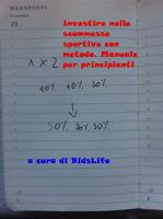 Investire nelle scommesse sportive con metodo. Manuale per principianti