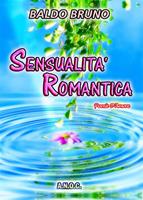   Sensualit&agrave; romantica