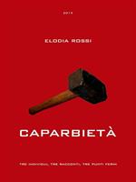   Caparbiet&agrave;