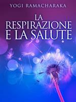   La respirazione e la salute