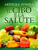   Il Cibo e la Salute