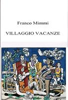   Villaggio vacanze