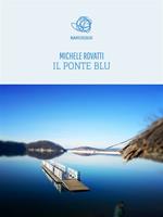   Il ponte blu