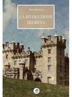   La rivoluzione segreta