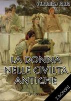   La donna nelle civilt&agrave; antiche
