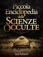   Piccola enciclopedia delle scienze occulte