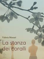   La stanza dei coralli
