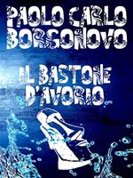   Il bastone d'avorio
