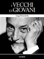   I vecchi e i giovani