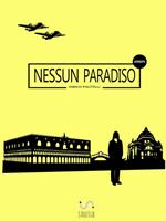   Nessun paradiso