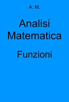   Analisi Matematica: Funzioni