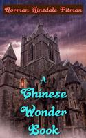   A Chinese Wonder Book