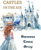   Castles in the Air
