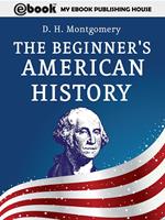   The Beginner's American History