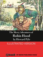   The Merry Adventures of Robin Hood