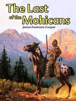   The Last of the Mohicans