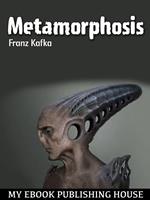   Metamorphosis